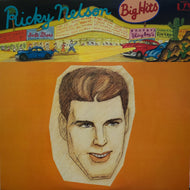 RICKY NELSON / BIG HITS RICKY NELSON