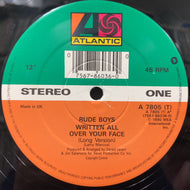 RUDE BOYS / Written All Over Your Face 