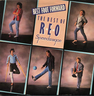 REO SPEEDWAGON / Best Foot Forward