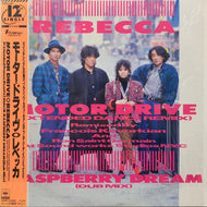 REBECCA レベッカ / Motor Drive / Raspberry Dream