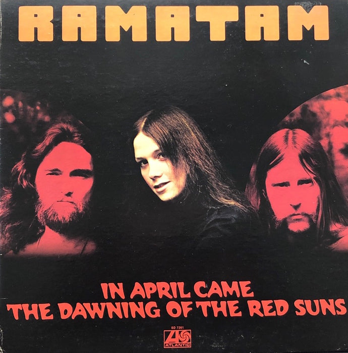 RAMATAM / In April Came The Dawning Of The Red Suns