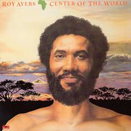 ROY AYERS / AFRICA, CENTER OF THE WORLD