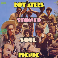 ROY AYERS / STONED SOUL PICNIC