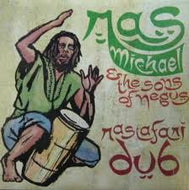 RAS MICHAEL & THE SONS OF NEGUS / RASTAFARI DUB
