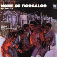 RAY TERRACE / HOME OF BOOGALOO