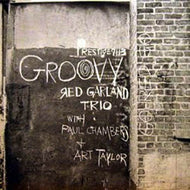 RED GARLAND TRIO / GROOVY
