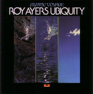 ROY AYERS UBIQUITY / MYSTIC VOYAGE