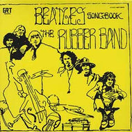 RUBBER BAND / BEATLES SONGBOOK