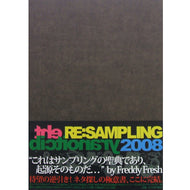 RE : SAMPLING DICTIONARY / リ : サンプリングディクショナリー 2008