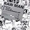 RAW MAN / WARGAME