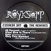 ROYKSOPP / THE REMIXES