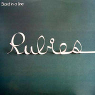 RUBIES / STAND IN A LINE