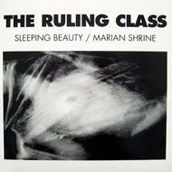 RULING CLASS / SLEEPING BEAUTY / MARIAN SHRINE