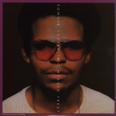 RONNIE FOSTER / TWO HEADED FREAP – TICRO MARKET