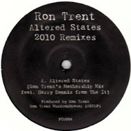 RON TRENT / ALTERED STATES 2010 REMIXES