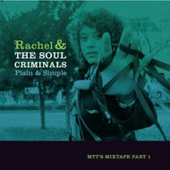 RACHEL & THE SOUL CRIMIN / PLAIN & SIMPLE