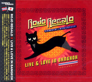 ROJO REGALO / LIVE & LOVE IN BANGKOK