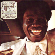 REUBEN WILSON / GOT TO GET YOUR OWN
