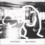 RIKI HIDAKA / POETRACKS