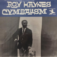 ROY HAYNES / CYMBALISM