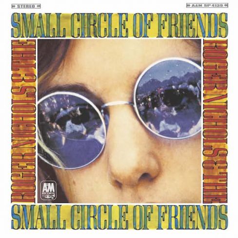 ROGER NICHOLS & THE SMALL CIRCLE OF FRIENDS / ロジャー・ニコルズ