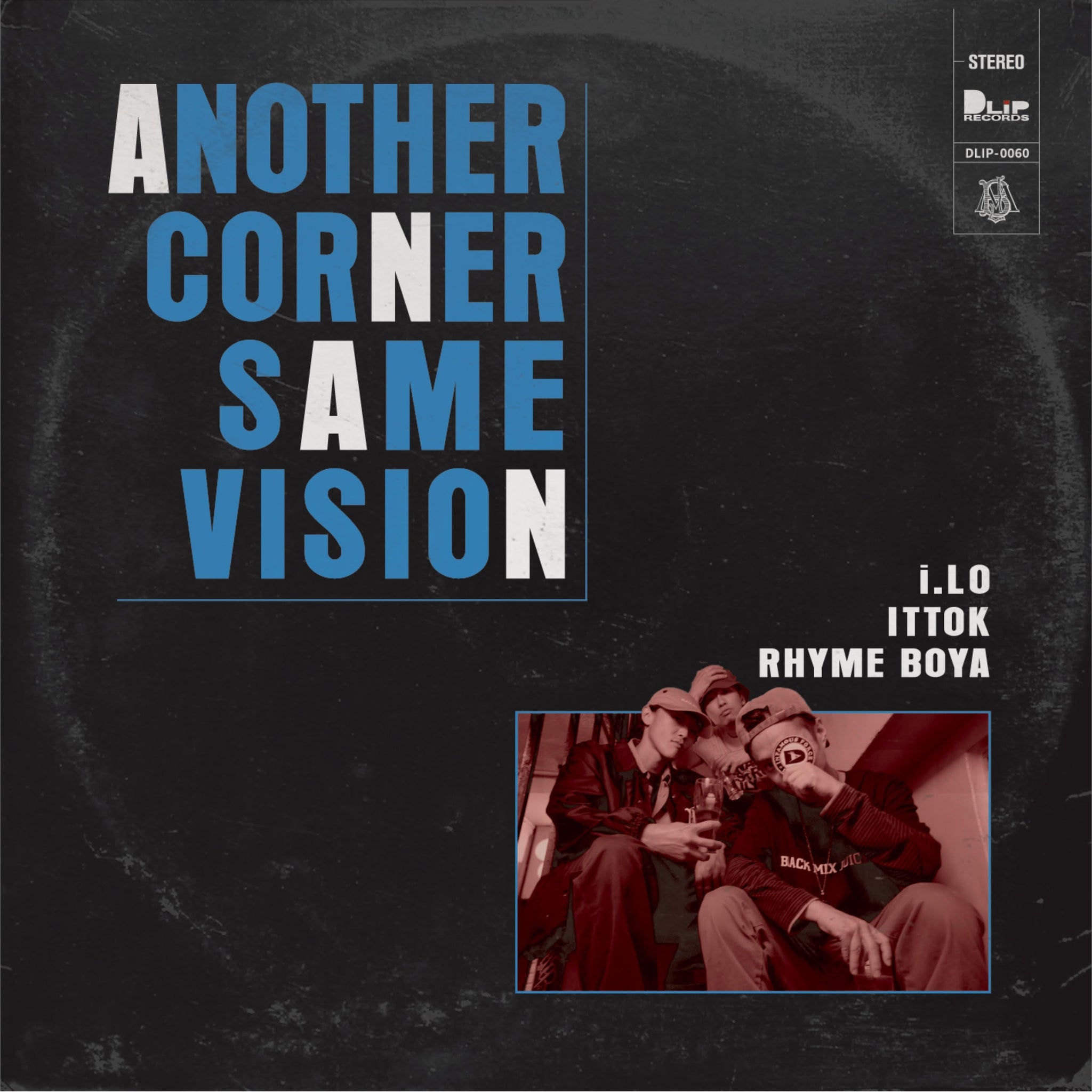 RHYME BOYA, iLO, ITTOK / ANOTHER CORNER / SAME VISION 7inch