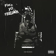 ROBERT GLASPER / Fuck Yo Feelings