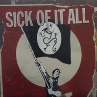 SICK OF IT ALL / CALL TO ARMS