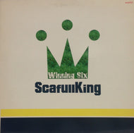 SCAFULL KING / WINNING SIX