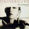 SERGE GAINSBOURG / NO COMMENT