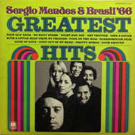 SERGIO MENDES & BRASIL  '66 / GREATEST HITS
