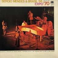 SERGIO MENDES & BRASIL  '66 / LIVE AT EXPO '70