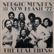 SERGIO MENDES & THE NEW BRASIL 77 / THE REAL THING