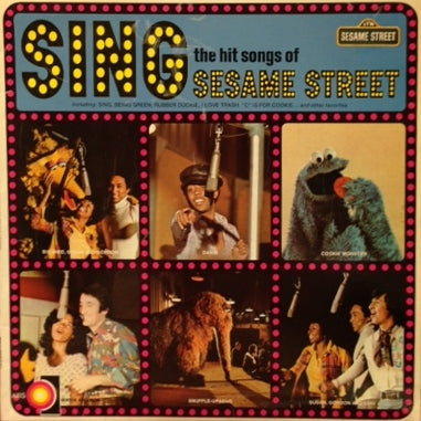 SESAME STREET / SING THE HIT SONG OF SESAME STREET