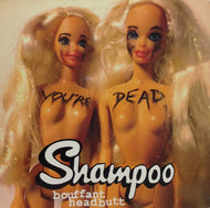 SHAMPOO / BOUFFANT HEADBUTT