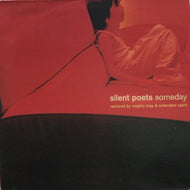 SILENT POETS / SOMEDAY