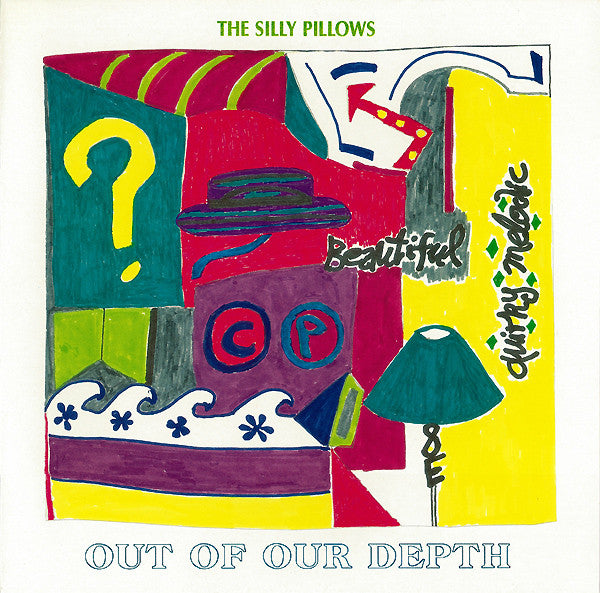SILLY PILLOWS / OUT OF OUR DEPTH