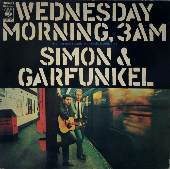SIMON & GARFUNKEL / WEDNESDAY MORNING, 3AM