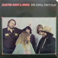SKEETER DAVIS & NRBQ / SHE SINGS, THEY PLAY