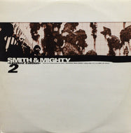 SMITH & MIGHTY / BELIEVERS