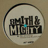 SMITH & MIGHTY / NO JUSTICE