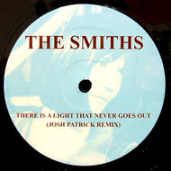 SMITHS / THERE IS A LIGHT THAT NEVER GOES OUT