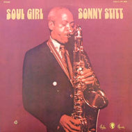 SONNY STITT / SOUL GIRL