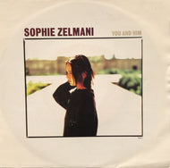 SOPHIE ZELMANI / YOU AND HIM