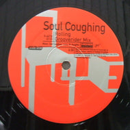 SOUL COUGHING / ROLLING