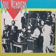 SOUL VENDORS / ON TOUR