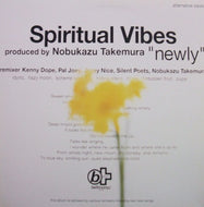 SPIRITUAL VIBES / NEWLY
