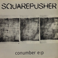 SQUAREPUSHER / CUNUMBER EP