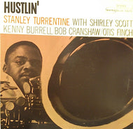 STANLEY TURRENTINE / HUSTLIN'