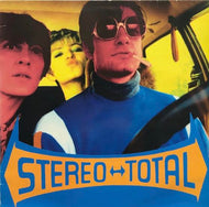 STEREO TOTAL / OH AH